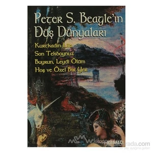 Peter S. Beagle'In Düş Dünyaları-Peter S. Beagle