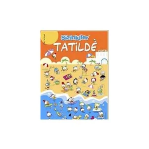 Sizinkiler: Tatilde