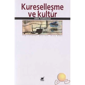 Küreselleşme Ve Kültür ( Glabalization And Culture )