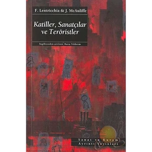 Katiller, Sanatçılar Ve Teröristler ( Crimes Of Art + Terror )