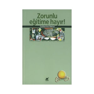 Zorunlu Eğitime Hayır