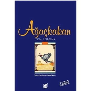 Ağaçkakan - Tom Robbins