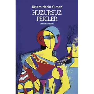 Huzursuz Periler - Özlem Narin Yılmaz