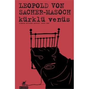 Kürklü Venüs-Leopold Von Sacher - Masoch