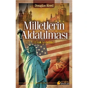 Milletlerin Aldatılması-Douglas Reed
