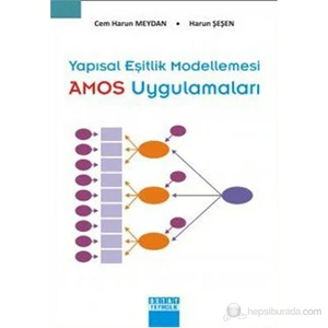 Yapısal Eşitlik Modellemesi - AMOS Uygulamaları - Cem Harun Meydan