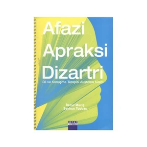 Detay Yayıncılık Afazi Apraksi Dizartri - İlknur Maviş