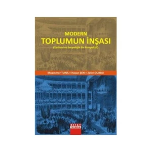Modern Toplumun İnşası-Zafer Durdu