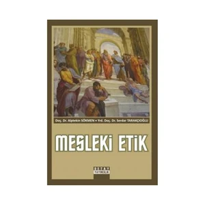 Mesleki Etik-Alptekin Sökmen