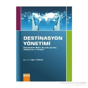 Destinasyon Yönetimi-Oğuz Türkay
