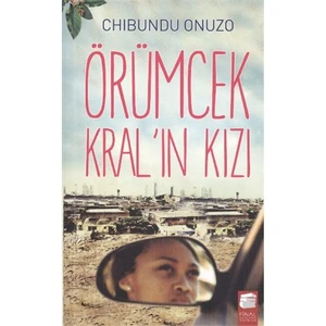 Örümcek Kralın Kızı-Chibundu Onuzo