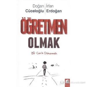 Öğretmen Olmak - İrfan Erdoğan
