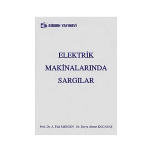 Elektrik Makinalarında Sargılar-Derya Ahmet Kocabaş