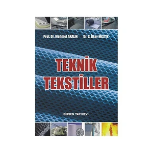 Teknik Tekstiller - Mehmet Akalın