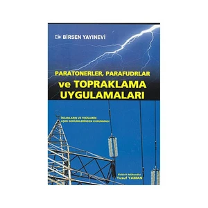 Paratonerler, Parafudrlar Ve Topraklama Uygulamaları - Yusuf Yaman