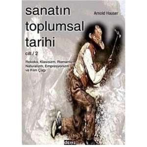 Sanatın Toplumsal Tarihi (Cilt 2)
