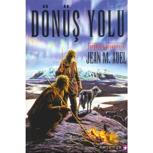 Dönüş Yolu: Yeryüzü Cocukları 4 - Jean M. Auell