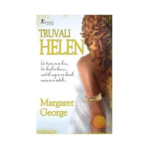 Truvalı Helen - Margaret George