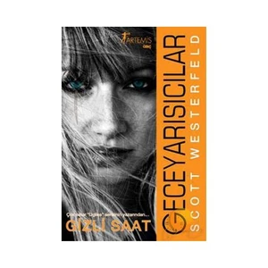 Gizli Saat - Gececiler