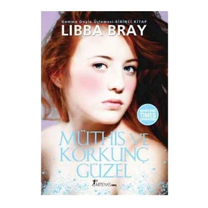 Müthiş Ve Korkunç Güzel