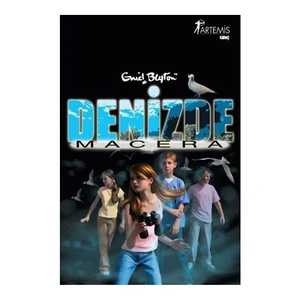 Denizde Macera - Enid Blyton