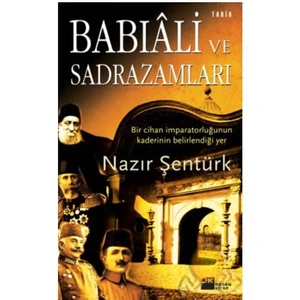 Babıali Ve Sadrazamları