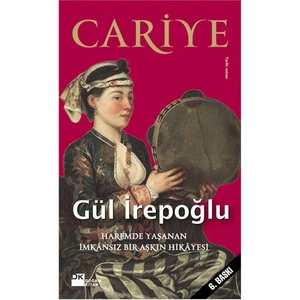 Cariye - Gül İrepoğlu