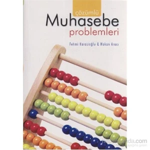 Çözümlü Muhasebe Problemleri - Fehmi Karasioğlu