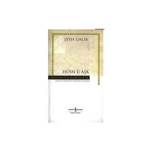 Hüsn Ü Aşk - Şeyh Galib
