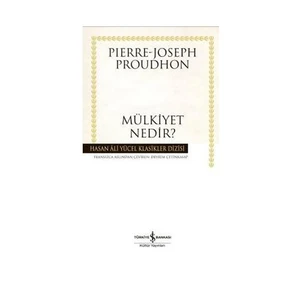 Mülkiyet Nedir - Ciltli  - Pierre - Joseph Proudhon