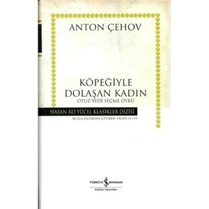 Köpeğiyle Dolaşan Kadın -  Anton Pavloviç Çehov