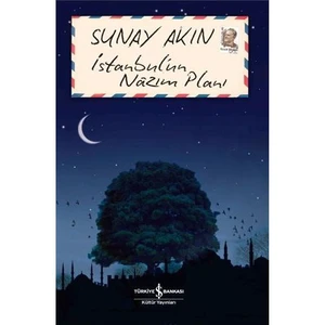 İstanbulun Nazım Planı - Sunay Akın
