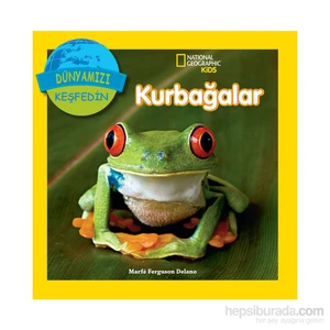 National Geographic Kids - Kurbağlar-Marfe Ferguson Delano