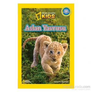 National Geographic Kids - Aslan Yavrusu - Susan B. Neuman