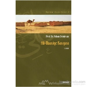 Ali - Muaviye Kavgası-Adnan Demircan