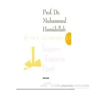 İmam-I Azam Ve Eseri-Muhammed Hamidullah