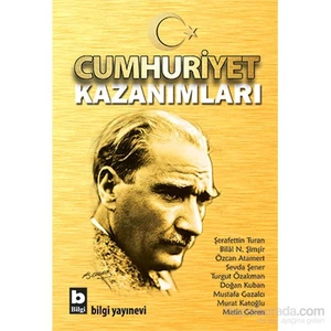 Cumhuriyet Kazanımları-Metin Gören