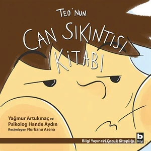 Teo’Nun Can Sıkıntısı Kitabı-Hande Aydın