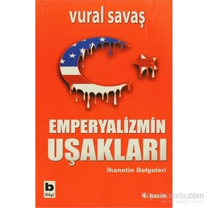 Emperyalizmin Uşakları İhanetin Belgeleri-Vural Savaş
