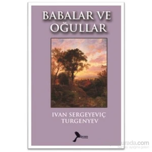 Babalar Ve Oğullar-Ivan Sergeyeviç Turgenyev
