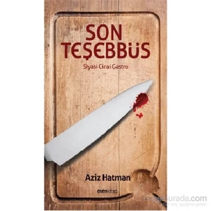 Son Teşebbüs-Aziz Hatman