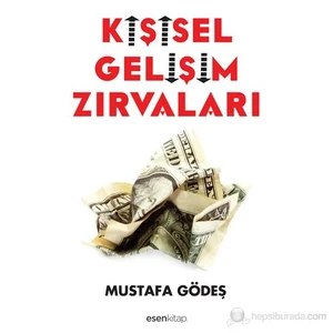 Kişisel Gelişim Zırvaları - Mustafa Gödeş
