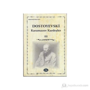 Karamazov Kardeşler-Fyodor Mihayloviç Dostoyevski