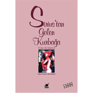 Sirius’tan Gelen Kurbağa - Tom Robbins
