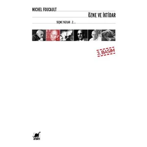 Özne ve İktidar - Michel Foucault