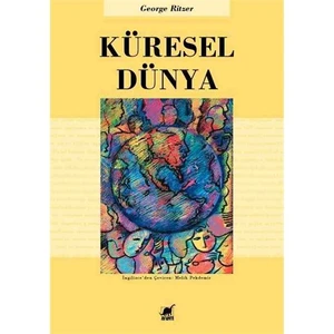 Küresel Dünya-George Ritzer