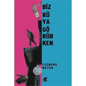 Biz Rüya Görürken