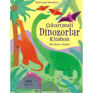 Çıkartmalı Dinazorlar Kitabım - (Kes - Boya - Yapıştır) - Rebecca Gilpin