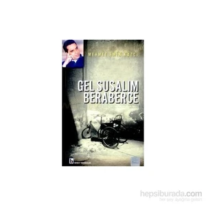 Gel Susalım Beraberce