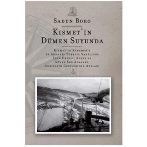 Kısmet'İn Dümen Suyunda-Sadun Boro